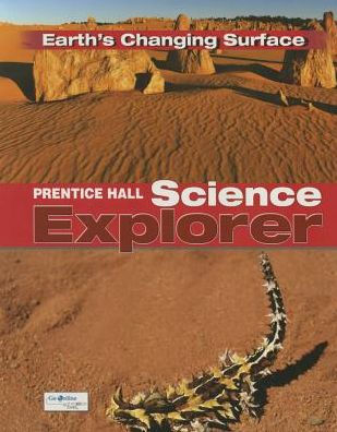 Earth's Changing Surface: Science Explorer by PRENTICE HALL, Michael ...