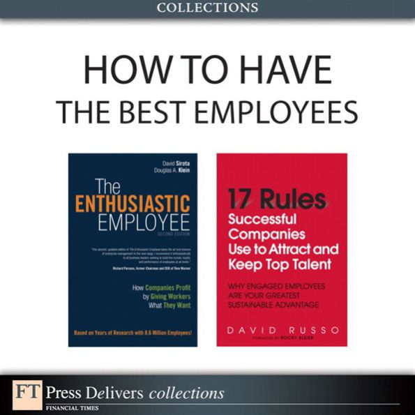 How to Have the Best Employees (Collection)