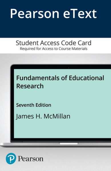 Fundamentals of Educational Research -- Enhanced Pearson eText