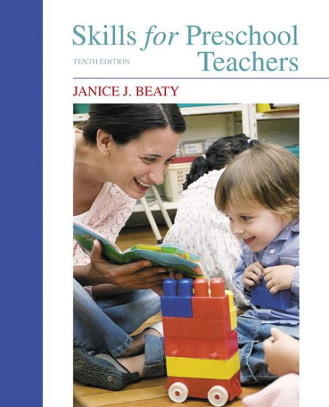 Skills for Preschool Teachers / Edition 10