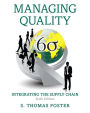 Managing Quality: Integrating the Supply Chain / Edition 6