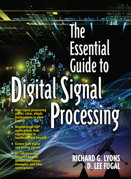 The Essential Guide to Digital Signal Processing