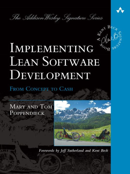 Implementing Lean Software Development: From Concept to Cash