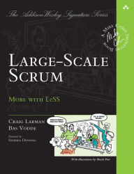 Title: Large-Scale Scrum: More with LeSS, Author: Craig Larman