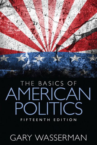 The Basics of American Politics / Edition 15