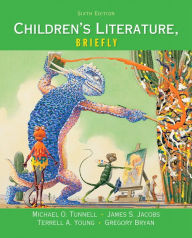 Title: Children's Literature, Briefly / Edition 6, Author: Michael O. Tunnell
