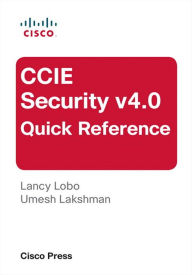 Title: CCIE Security v4.0 Quick Reference, Author: Lancy Lobo