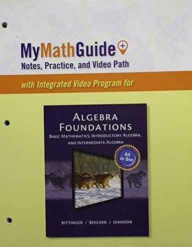 MyMathGuide for Algebra Foundations: Basic Mathematics, Introductory Algebra, and Intermediate Algebra / Edition 1