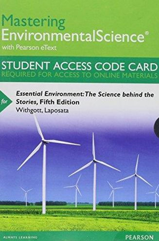 Mastering Environmental Science with Pearson eText -- Standalone Access Card -- for Essential Environment: The Science Behind the Stories / Edition 5