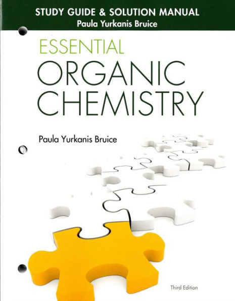 Study Guide and Solutions Manual for Essential Organic Chemistry / Edition 3