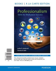 Title: Professionalism: Skills for Workplace Success / Edition 4, Author: Lydia Anderson