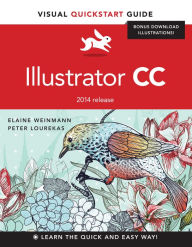 Title: Illustrator CC: Visual QuickStart Guide (2014 release), Author: Elaine Weinmann