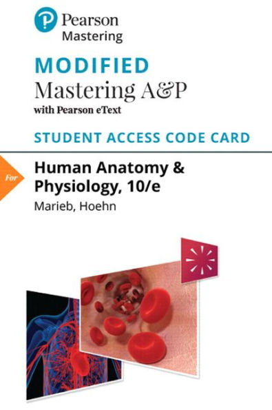 Modified MasteringA&P with Pearson eText -- Standalone Access Card -- for Human Anatomy & Physiology / Edition 10