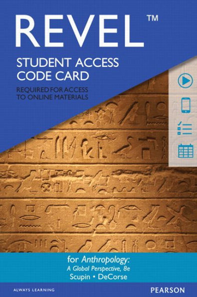 REVEL for Anthropology: A Global Perspective -- Access Card / Edition 8