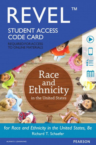 Revel for Race and Ethnicity in the United States -- Access Card / Edition 8