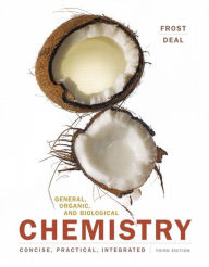 Title: General, Organic, and Biological Chemistry Plus MasteringChemistry with Pearson eText -- Access Card Package / Edition 3, Author: Laura D. Frost