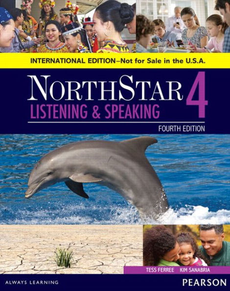 NorthStar Listening and Speaking 4 SB, International Edition / Edition 4