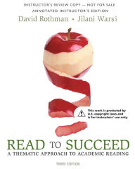 Title: Read to Succeed: A Thematic Approach to Academic Reading / Edition 3, Author: David Rothman