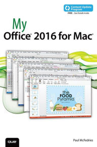 Title: My Office 2016 for Mac (includes Content Update Program), Author: Paul McFedries