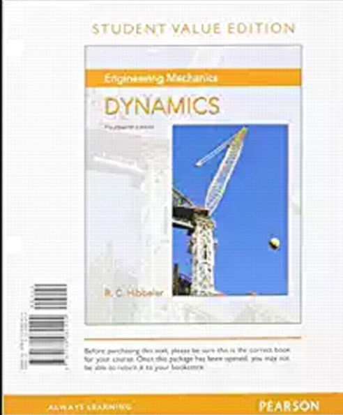 Engineering Mechanics: Dynamics / Edition 14