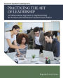 Practicing the Art of Leadership: A Problem-Based Approach to Implementing the Professional Standards for Educational Leaders / Edition 5
