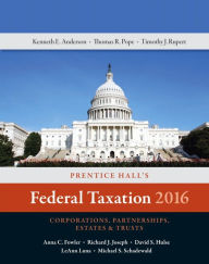 Title: Prentice Hall's Federal Taxation 2016 Corporations, Partnerships, Estates & Trusts / Edition 29, Author: Thomas R. Pope