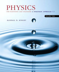 Physics for Scientists and Engineers: A Strategic Approach, Vol. 2 (CHS 22-36)