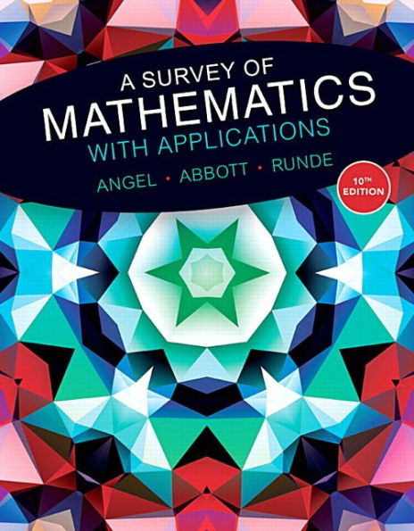 A Survey of Mathematics with Applications / Edition 10