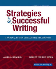 Title: Strategies for Successful Writing / Edition 11, Author: James A. Reinking