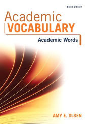 Title: Academic Vocabulary: Academic Words / Edition 6, Author: Amy Olsen