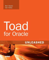 Title: Toad for Oracle Unleashed / Edition 1, Author: Bert Scalzo