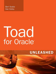 Title: Toad for Oracle Unleashed, Author: Bert Scalzo