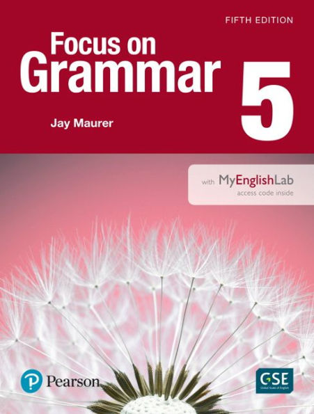 Focus on Grammar 5 with MyEnglishLab / Edition 5