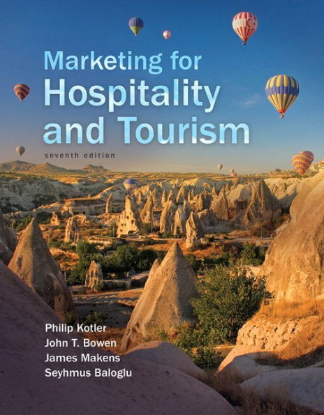 Marketing for Hospitality and Tourism / Edition 7