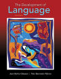 The Development of Language / Edition 9