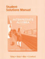 Student Solutions Manual for Intermediate Algebra / Edition 8