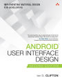 Android User Interface Design: Implementing Material Design for Developers