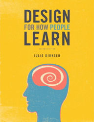 Title: Design for How People Learn, Author: Julie Dirksen