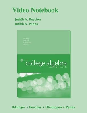 Video Notebook for College Algebra: Graphs and Models