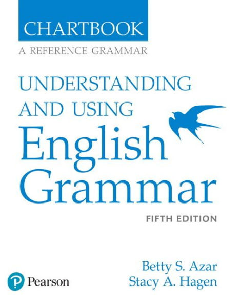 Azar-Hagen Grammar - (AE) - 5th Edition - Chartbook - Understanding and Using English Grammar / Edition 5