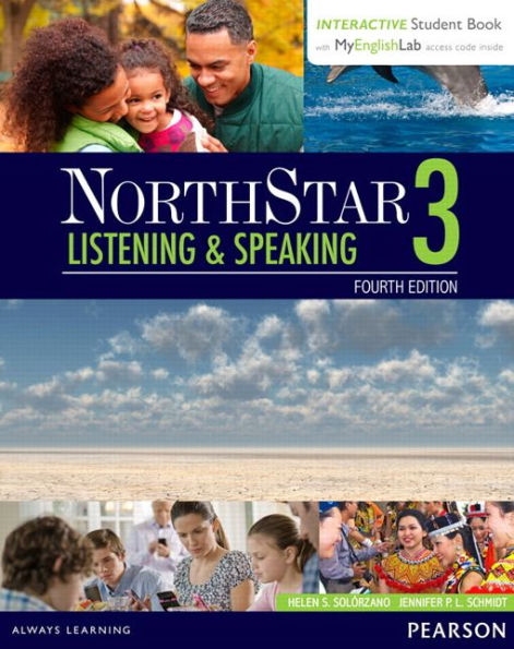 NorthStar Listening and Speaking 3 with Interactive Student Book access code and MyEnglishLab / Edition 4