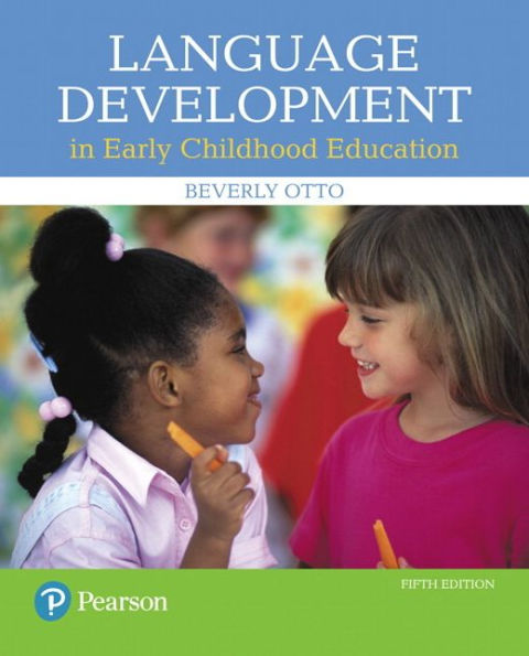 Language Development in Early Childhood Education, with Enhanced Pearson eText -- Access Card Package / Edition 5