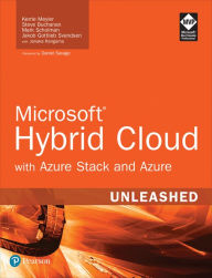 Title: Microsoft Hybrid Cloud Unleashed with Azure Stack and Azure, Author: Kerrie Meyler