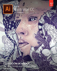 Title: Adobe Illustrator CC Classroom in a Book (2015 release), Author: Brian Wood