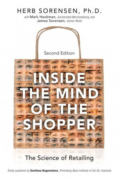 Inside the Mind of the Shopper: The Science of Retailing / Edition 2