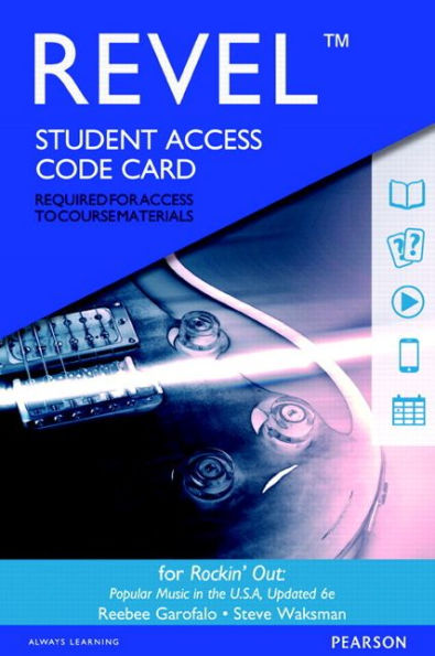 Revel Access Code for Rockin' Out: Popular Music in the U.S.A, Updated Edition / Edition 6