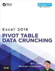 Title: Excel 2016 Pivot Table Data Crunching, Author: Bill Jelen