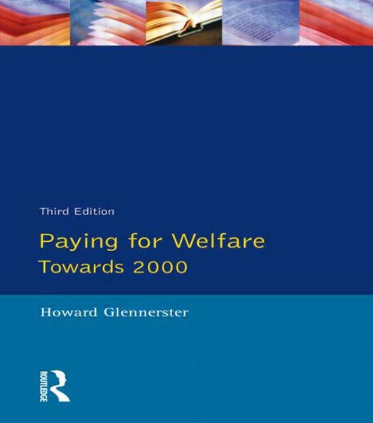 Paying For Welfare: Towards 2000