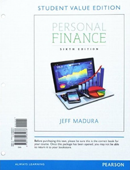 Personal Finance, Student Value Edition Plus MyLab Finance with Pearson eText -- Access Card Package / Edition 6