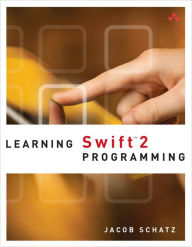Title: Learning Swift 2 Programming, Author: Jacob Schatz